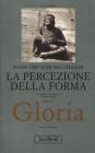 Gloria. Una estetica teologica vol.1