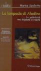 La lampada di Aladino. La pubblicit� tra illusione e realt�