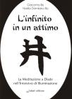 L' infinito in un attimo. La meditazione a diade nell'intensivo di illuminazione
