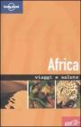 Africa. Viaggi e salute