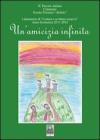 Un' amicizia infinita