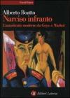 Narciso infranto. L'autoritratto moderno da Goya a Warhol Narciso infranto. L'autoritratto moderno da Goya a Warhol