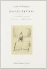 Nascere due volte. Le straordinarie opportunit� della scrittura di Giuseppe Pontiggia