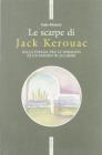 Le scarpe di Jack Kerouac