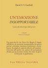 Un' emozione insopportabile. Guida alla psicoterapia delle psicosi