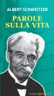 Parole sulla vita