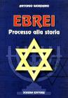 Ebrei. Processo alla storia