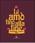 Quaresima-Pasqua 2012. Sussidio per la preghiera. Li am� fino alla fine