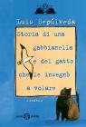 Storia di una gabbianella e del gatto che le insegn� a volare