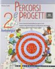 Percorsi e progetti. Per la Scuola media vol.2