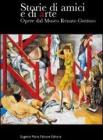 Storie di amici e di arte. Opere dal Museo R. Guttuso