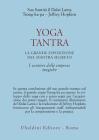 Yoga tantra. La grande esposizione del mantra segreto vol.3
