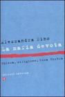 La mafia devota. Chiesa, religione, Cosa Nostra