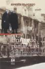 Prima de parlar, tasi. Proverbi, parole e parolacce da non dimenticare