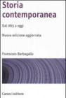 Storia contemporanea. Dal 1815 a oggi Storia contemporanea. Dal 1815 a oggi