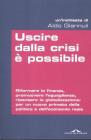 Uscire dalla crisi � possibile