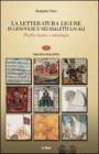 La letteratura ligure in genovese. Profilo storico e antologia vol.1