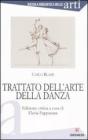 Trattato dell'arte della danza Trattato dell'arte della danza