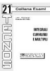 Integrali curvilinei e multipli