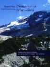 Ninna nanna Marmol�da. Con CD Audio