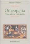 Omeopatia. Tradizione e attualit�