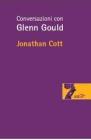 Conversazioni con Glenn Gould