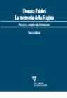 La memoria della regina. Pensiero, complessit�, formazione