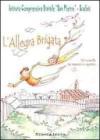 L' allegra brigata. 50 novelle da ragazzo a ragazzo