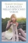 La ragazza nello specchio verde