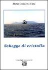 Schegge di cristallo