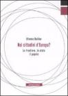 Noi cittadini d'Europa? Le frontiere, lo stato, il popolo