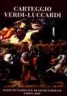 Carteggio Verdi-Luccardi Carteggio Verdi-Luccardi