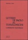 Lettere di Paolo ai tessalonicesi. Commento pastorale