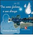 Tra una fatina e un drago