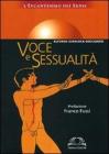 Voce e sessualit�. L'incantesimo dei sensi