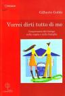 Vorrei dirti tutto di me