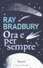 Ora e per sempre Ora e per sempre
