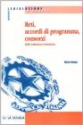 Reti, accordi di programma, consorzi delle istituzioni scolastiche