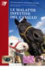 Le malattie infettive del cavallo