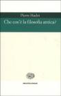 Che cos'� la filosofia antica?