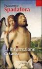 La risurrezione di Ges�