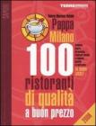 PappaMilano 2006. 100 ristoranti di qualit� a buon prezzo