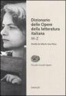 Dizionario delle opere della letteratura italiana vol.2 Dizionario delle opere della letteratura italiana vol.2