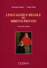 Linguaggio e regole del diritto privato Linguaggio e regole del diritto privato