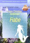 Fiabe. Con �Scrivere con�