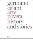 Arte povera. History and stories. Ediz. inglese