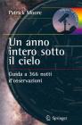 Un anno intero sotto il cielo. Guida a 366 notti d'osservazioni