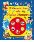 Il grande libro delle fiabe sonore
