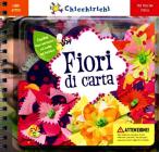 Fiori di carta. Con gadget