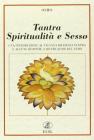 Tantra, spiritualit� e sesso